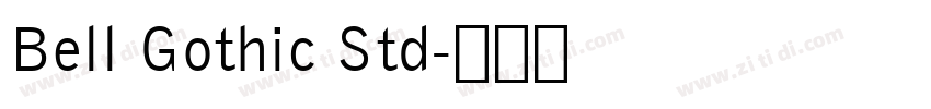 Bell Gothic Std字体转换